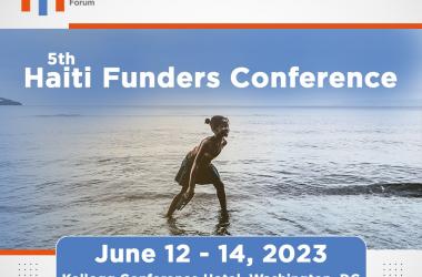 5th Haiti Funders Conference: funders, you are invited!