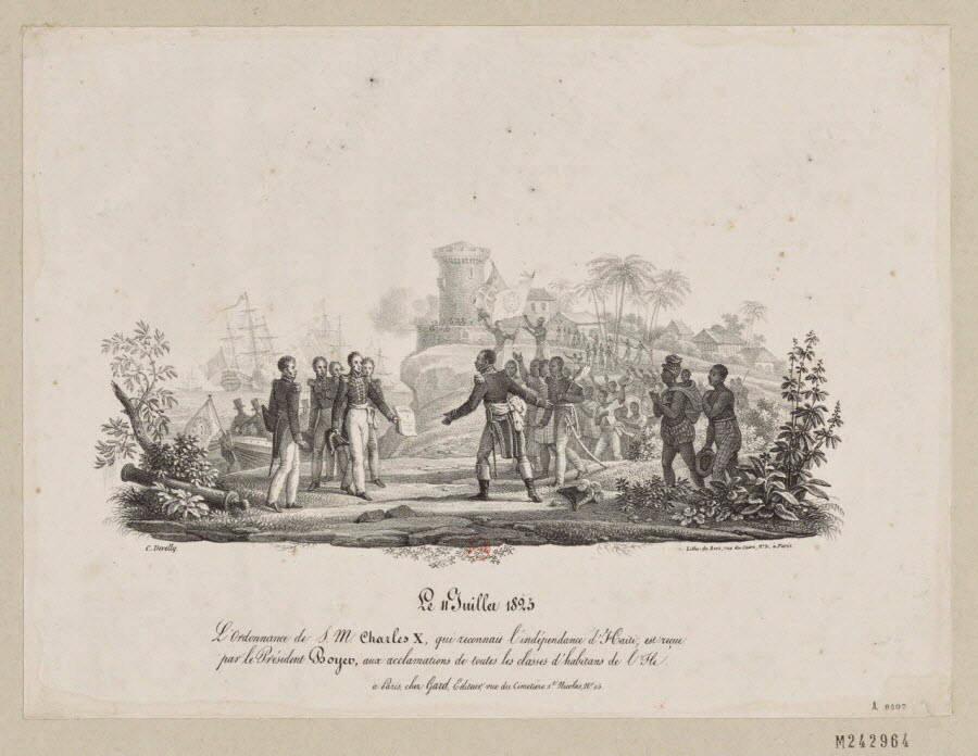 Image : Le 11 juillet 1825 : l'ordonnance de S.M. Charles X qui reconnait l'indépendance d'Haïti, est reçue par le Président Boyer - Bibliothèque Nationale de France.
